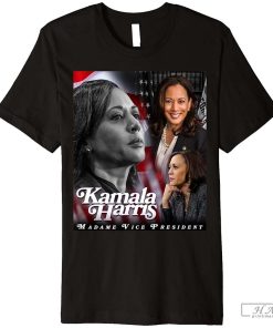 Kamala Harris Madame Vice President Tshirt for men and women Premium T-Shirt