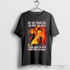 Led Zeppelin Mama Said The Way You Move Gonna Make You Sweat T-shirt