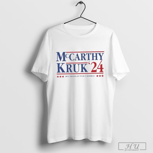 Mccarthy And Kruk 2024 Shirt