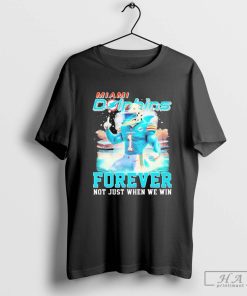 Miami Dolphins T.D. Forever Not Just When We Win 2024 Shirt