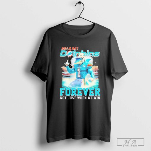 Miami Dolphins T.D. Forever Not Just When We Win 2024 Shirt