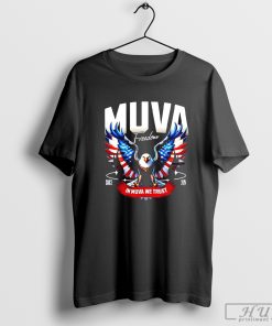 Muva Freedom In Muva We Trust Since 2024 eagle T-shirt