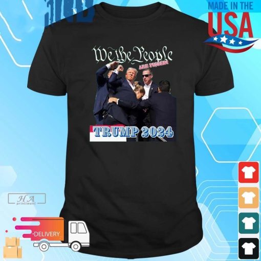 Official Donald Trump 2024 We The People Are Pissed T-Shirt