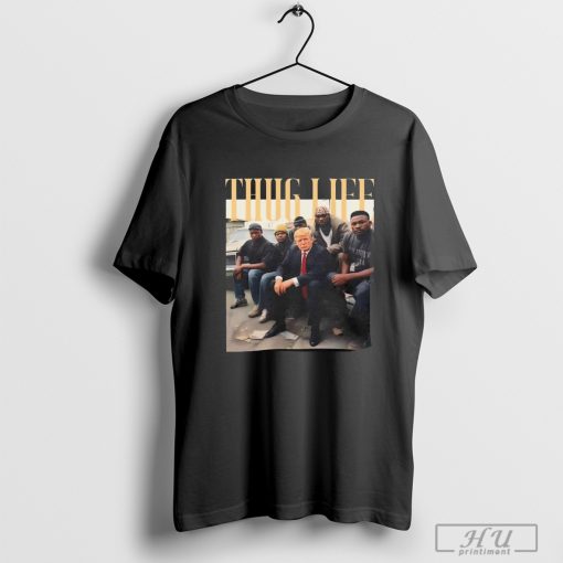 Official Donald Trump Thug Life Shirt Viral Thug Life Trump T-shirt