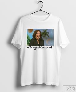 Kamala Harris Project Coconut Make America President T-Shirt