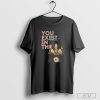 Official Official You Exist In The Context Kamala Harris 2024 T-shirt