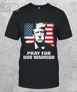 Official Pray For Our Warrior Pray For Trump Trending T-Shirt