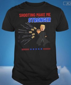 Official Shooting Make Me Stronger Shirt Superhero Never Surrender Tee Trump Shooter Shirt Trump Shooting Shirt Trump Shot Shirt