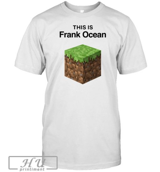 This Is Frank Ocean T-Shirt