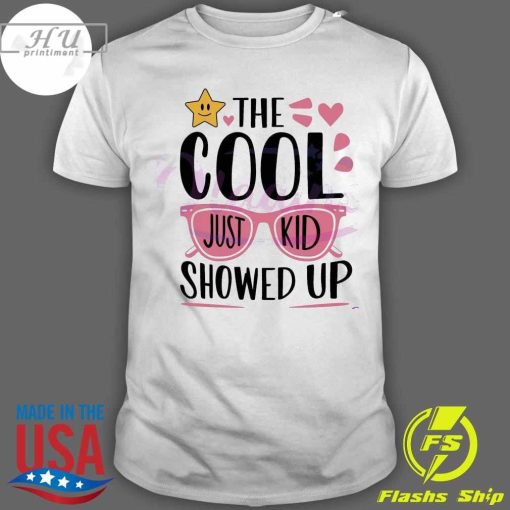 Premium The Cool Kid Just Showed Up Groovy T-shirt