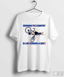 Running The Country Is Like a Riding a Bike T-Shirt, Merry 4th of July Biden Bike Bicycle Falls Off Funny Shirt