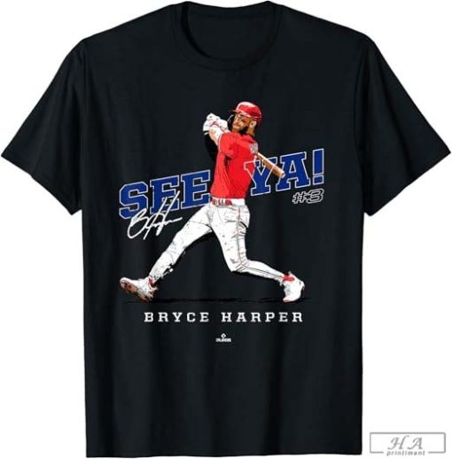 See Ya! Bryce Harper Philadelphia MLBPA T-Shirt