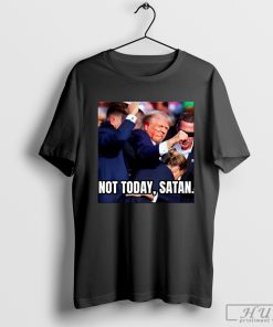 Stream Donald Trump Not Today Satan Shirt
