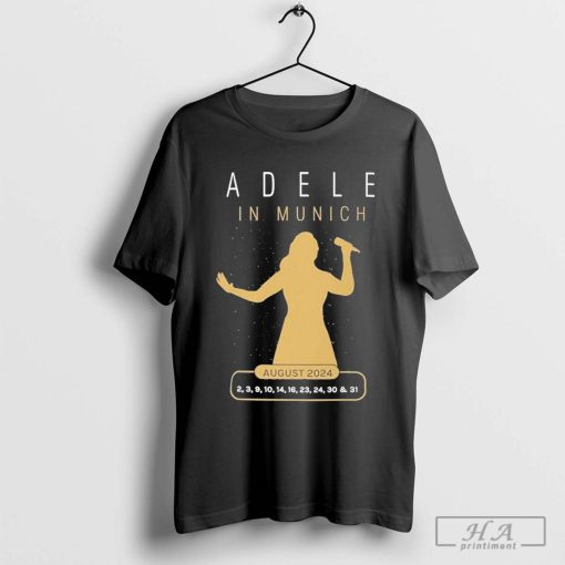 Top Adele In Munich August 2024 T-shirt