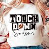 Touchdown Season Shirt, Football Mama T-shirt