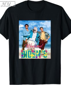 Weekend at Bidens T-Shirt