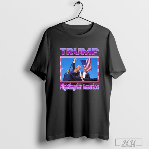 You Missed Trump T-Shirt Trump Fighting For America T-Shirt