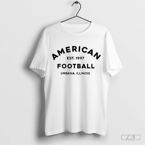 American Football American Est 1997 Urbana Illinios Shirt