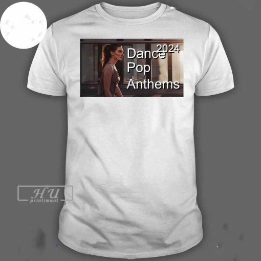 Best Summer Mix 2024 Dance Pop Anthems T-shirt