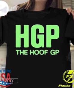 Best The Hoof Gp T-shirt