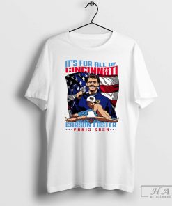 Carson Foster Olympic Swimmer Paris 2024 it’s for all of Cincinnati shirt