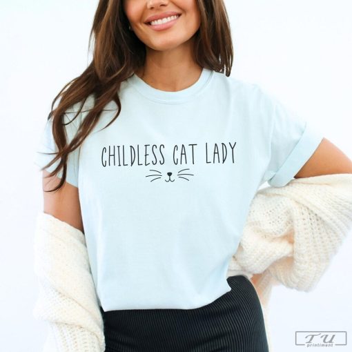 Childless Cat Lady T-Shirt