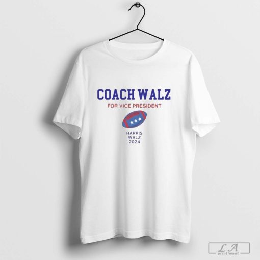 Coach Walz For Vice President Harris Walz 2024 Shirt