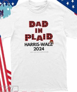 Dad in Plaid Harris Walz 2024 Mind Your Your Damn Business Shirt