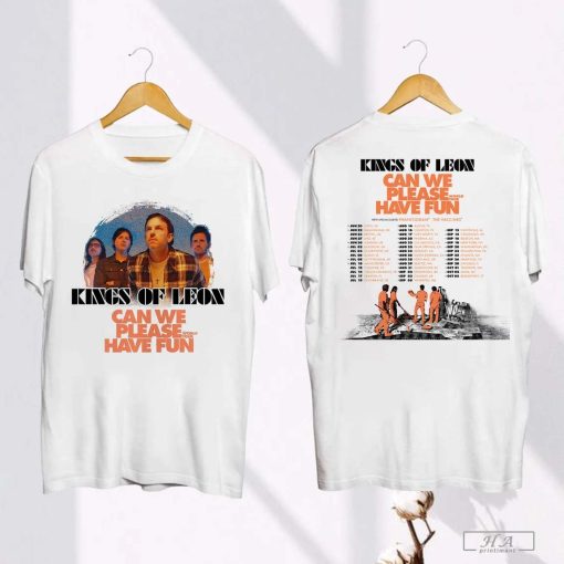 Graphic Kings Of Leon Tour 2024 T-Shirt, Can We Please Have Fun Tour 2024 Shirt, Kings Of Leon Band Fan Shirt, Kings Of Leon 2024 Merch