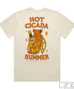 Hot Cicada Summer Chicago Style Shirt