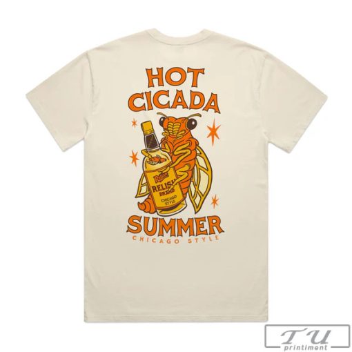 Hot Cicada Summer Chicago Style Shirt