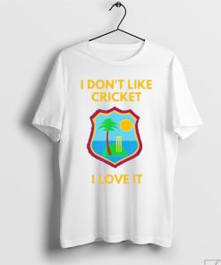 I Don't Like Cricket I Love It Jomboy Dreadlock Holiday Shirt