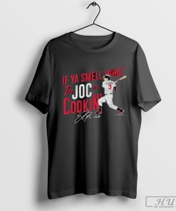 If You Smell What Joc Pederson Is Cooking' T-shirt