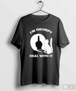 I'm grumpy deal with it fck cat shirt