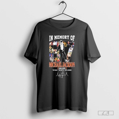 In Memory Of 87 Michael Jackson 1958-2025 The Man-The Myth-The Legend Signature Shirt