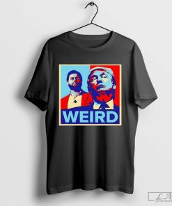 Jd Vance Trump Weird Hope Shirt