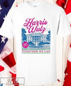 Kamala Harris Tim Walz Together We Can T-shirt