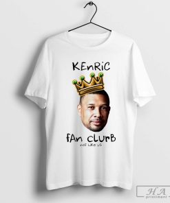 Kenric Fan ClurB Not Like Us Shirt