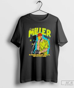 Mac Miller No Matter Where Life Takes Me Find Me with a Smile Vintage Shirt