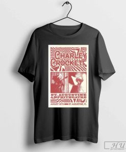 Official Charley crockett august 26 2024 in saint augustine fl tour poster Shirt