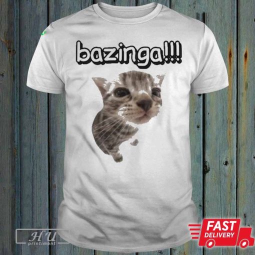 Cringey Tees Cat Bazinga Shirt