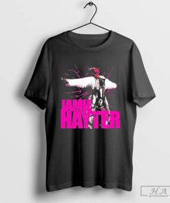 Official Jamie Hayter They Haytin’ T-Shirts