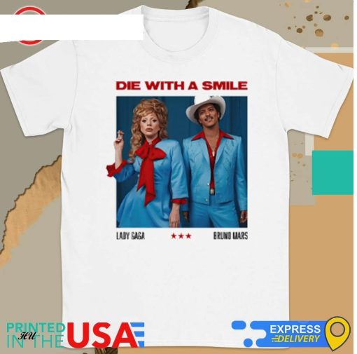 Official Lady Gaga And Bruno Mars Die With A Smile Ringer Shirt