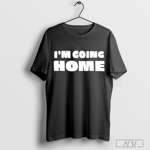 Lily Chapman Im Going Home 2024 t-shirt