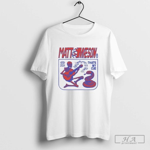 Official Matt Maeson That’s My Cue Twenty Twenty Four Skeleton 2024 T-Shirts