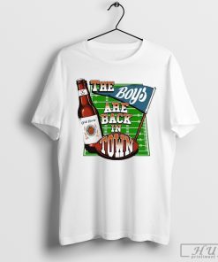 Old Row The Boys Are Back In Town T-Shirt