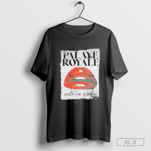 Official Palaye Royale Lips Death Or Glory T-Shirts