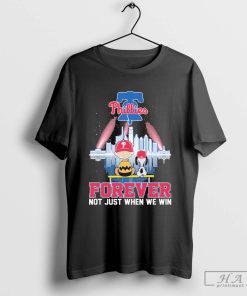 Official Philadelphia Phillies The Peanuts Friends Forever Fan Not Just Win T-Shirt