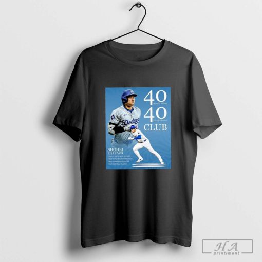 Official Shohei Ohtani Enters The 40-40 Club In Grand Fashion shirt