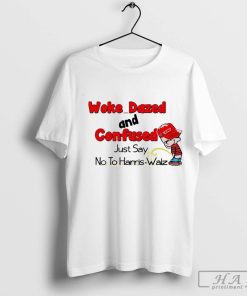 Official Trump boy woke dazed and confused just say no to Harris walz T-shirt